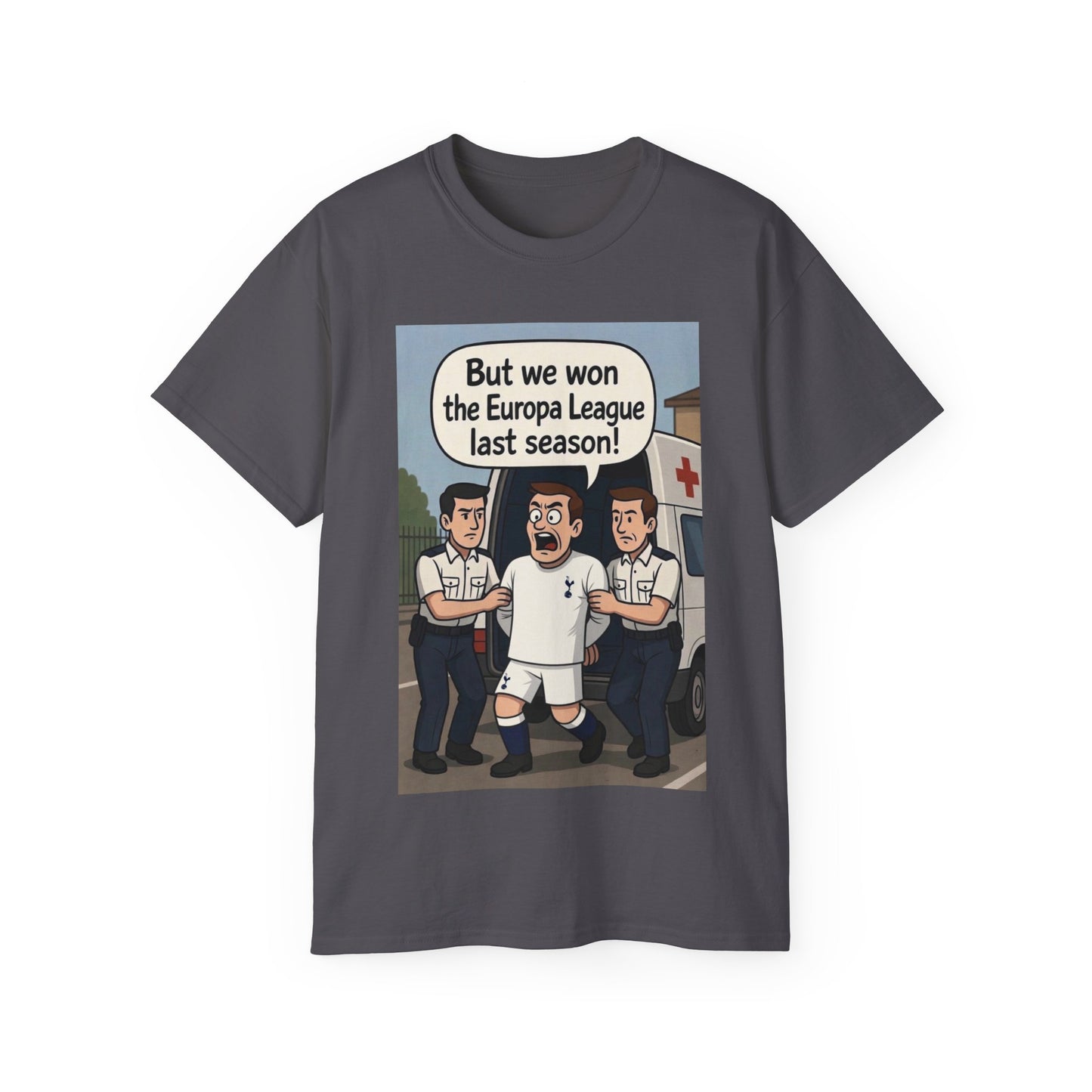 Tottenham Hotspur But we won Unisex Ultra Cotton Tee