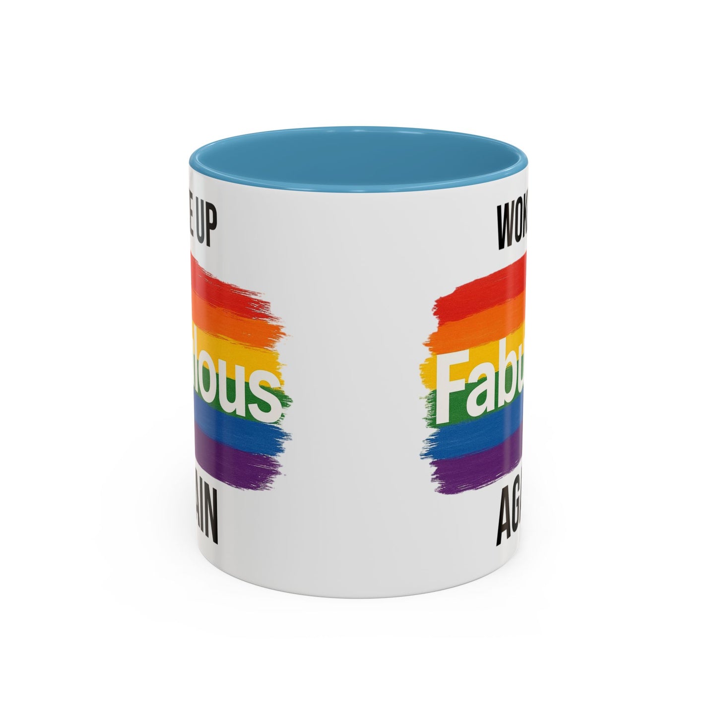 Woke Up Fabulous Again Mug