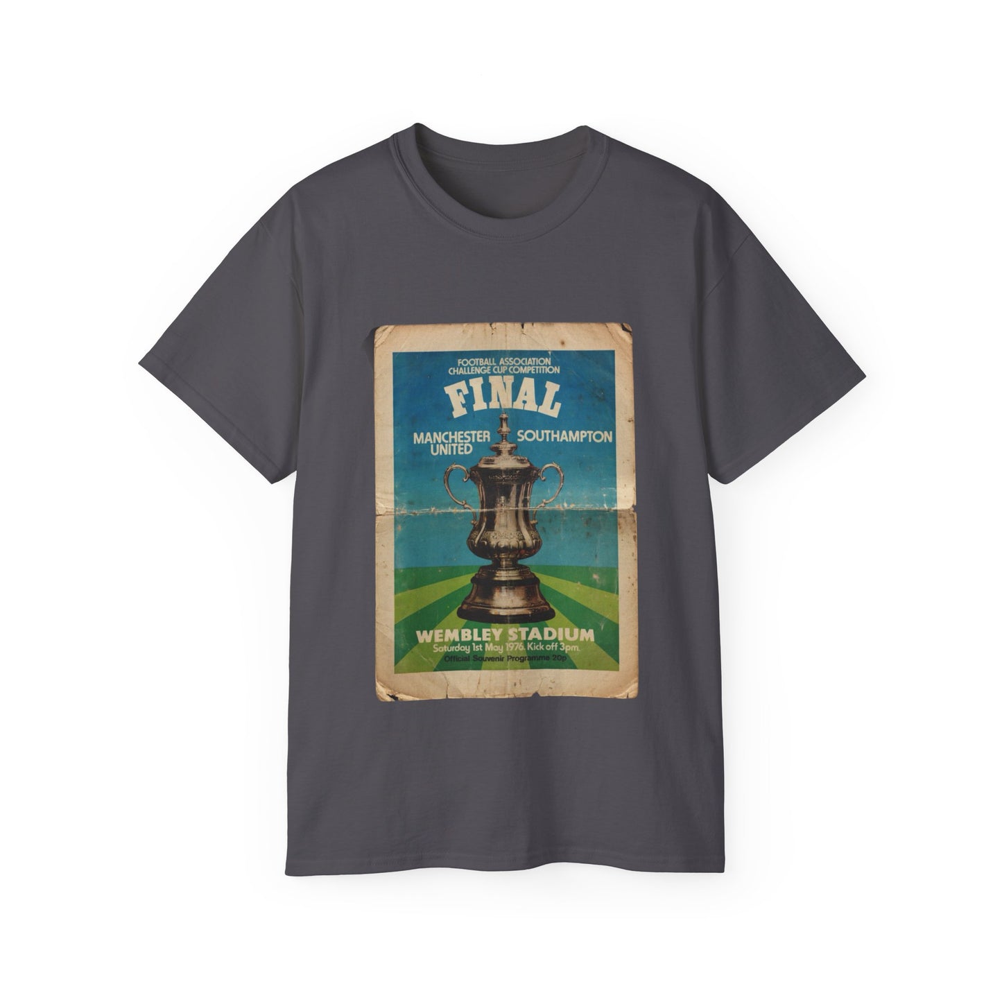 1976 FA Cup Final Manchester United Southampton Programme Poster Unisex Ultra Cotton Tee