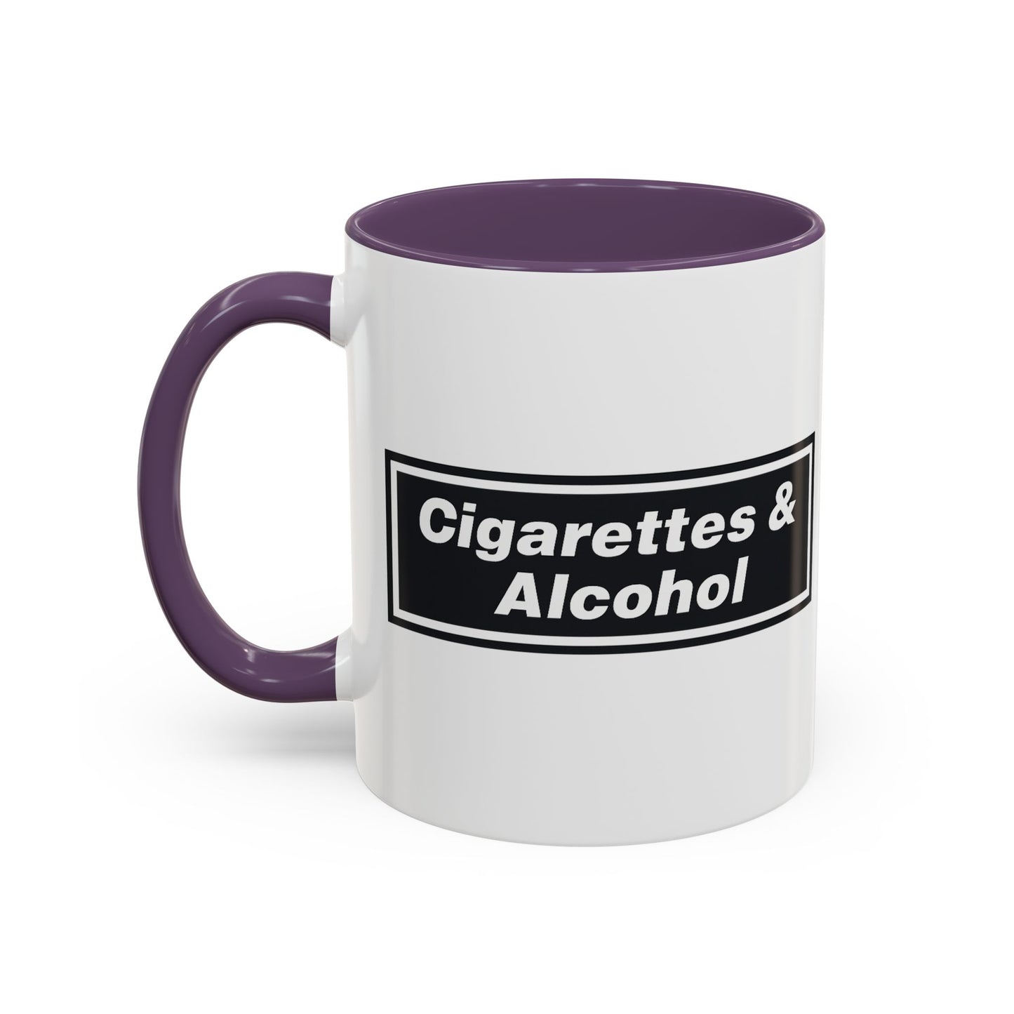 Cigarettes & Alcohol Mug