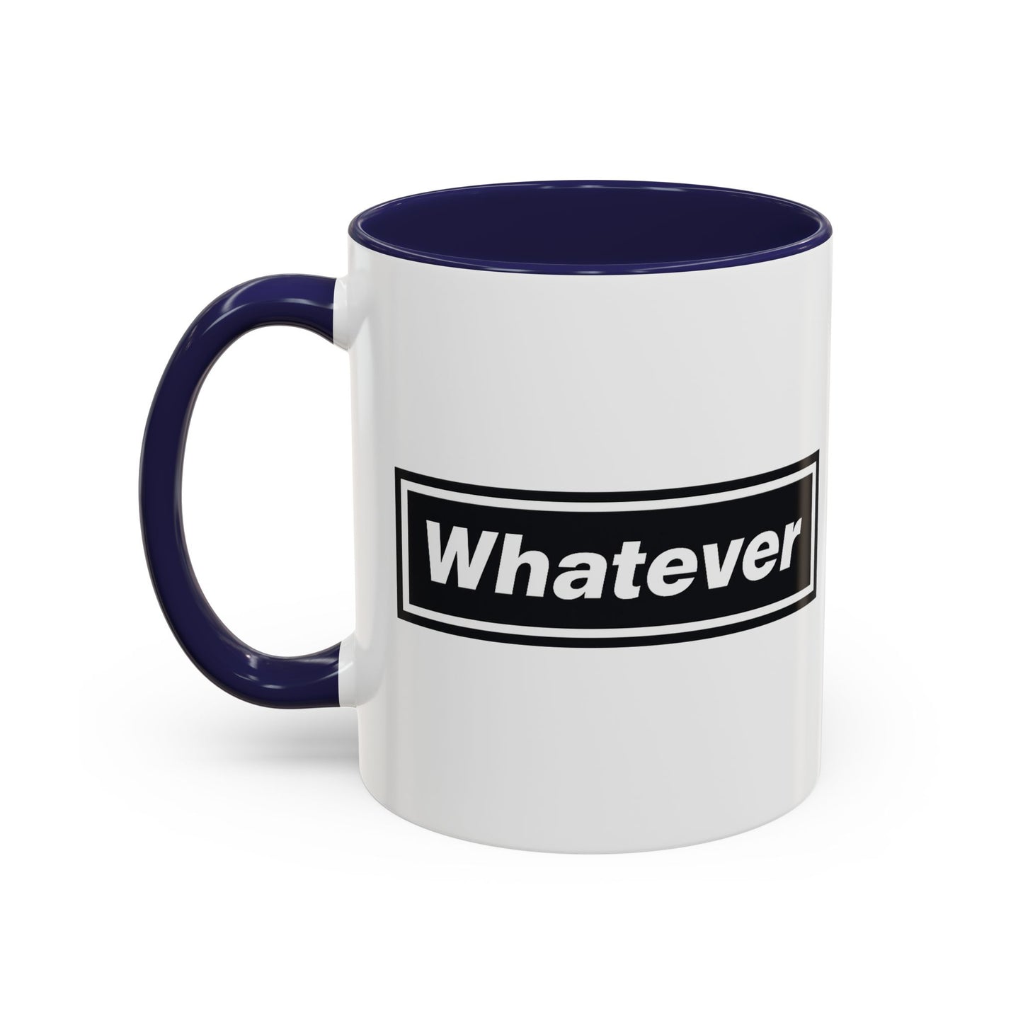 Whatever Mug
