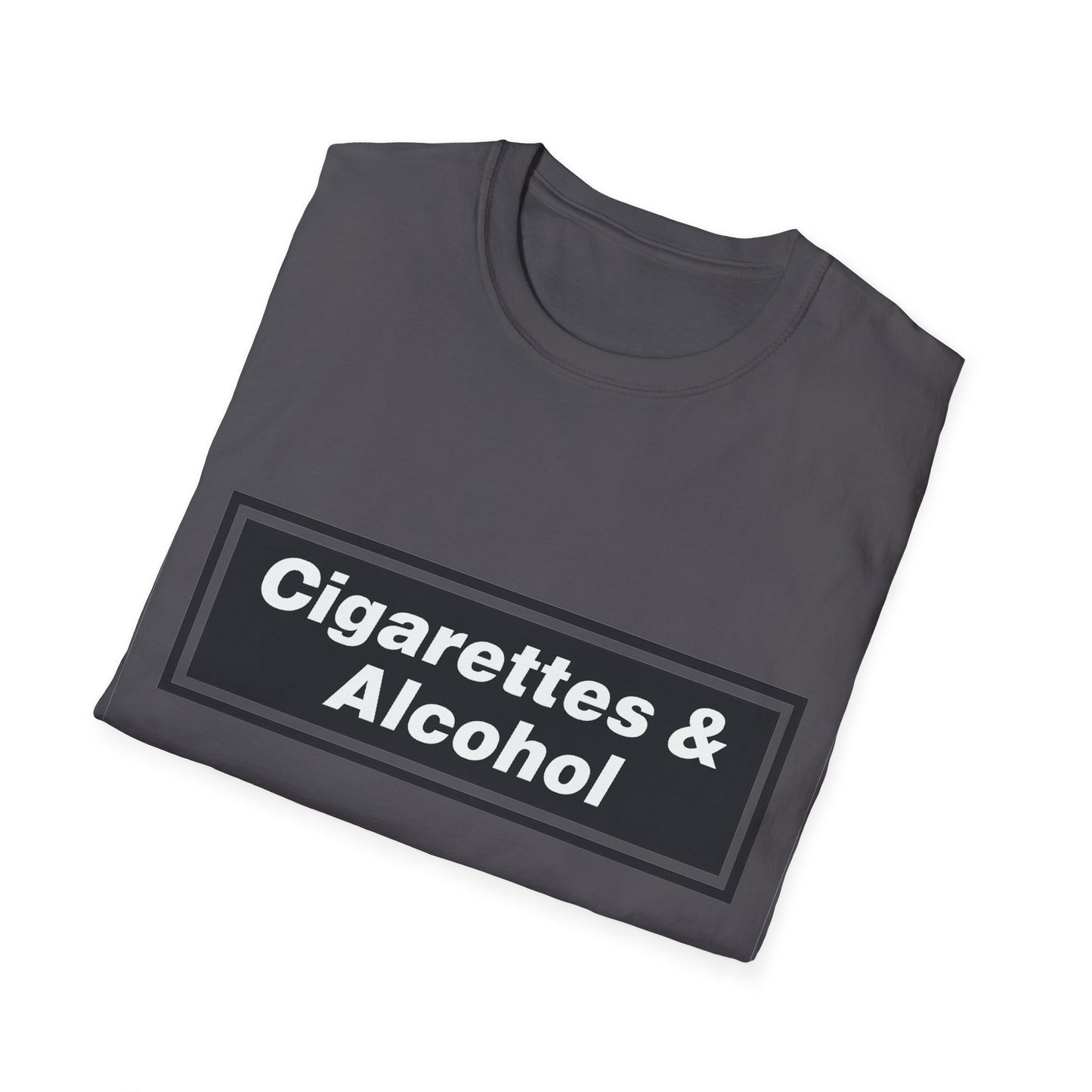 Cigarettes and Alcohol T-Shirt