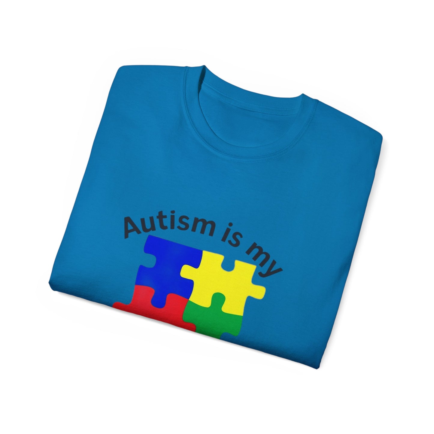 Autism Is My Superpower T-Shirt