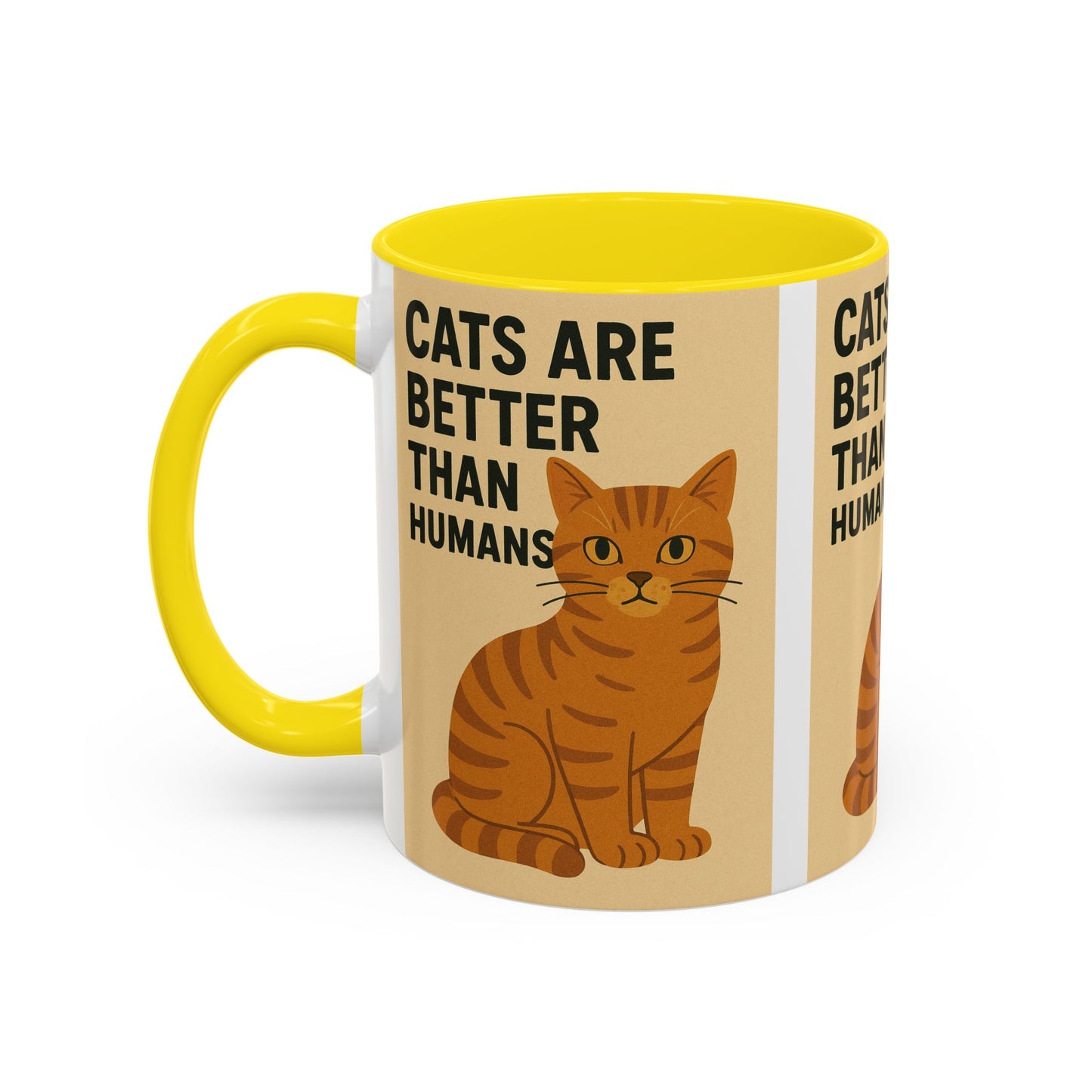Cats Are Better Than Humans Mug