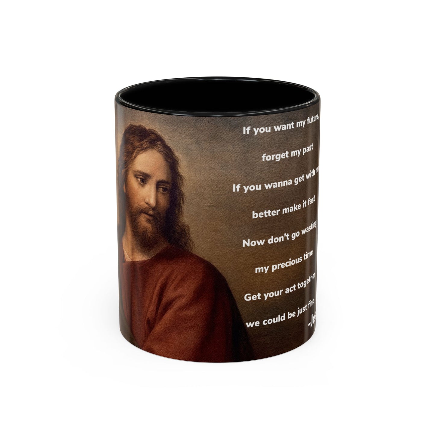 Inspirational Jesus Wannabe Mug