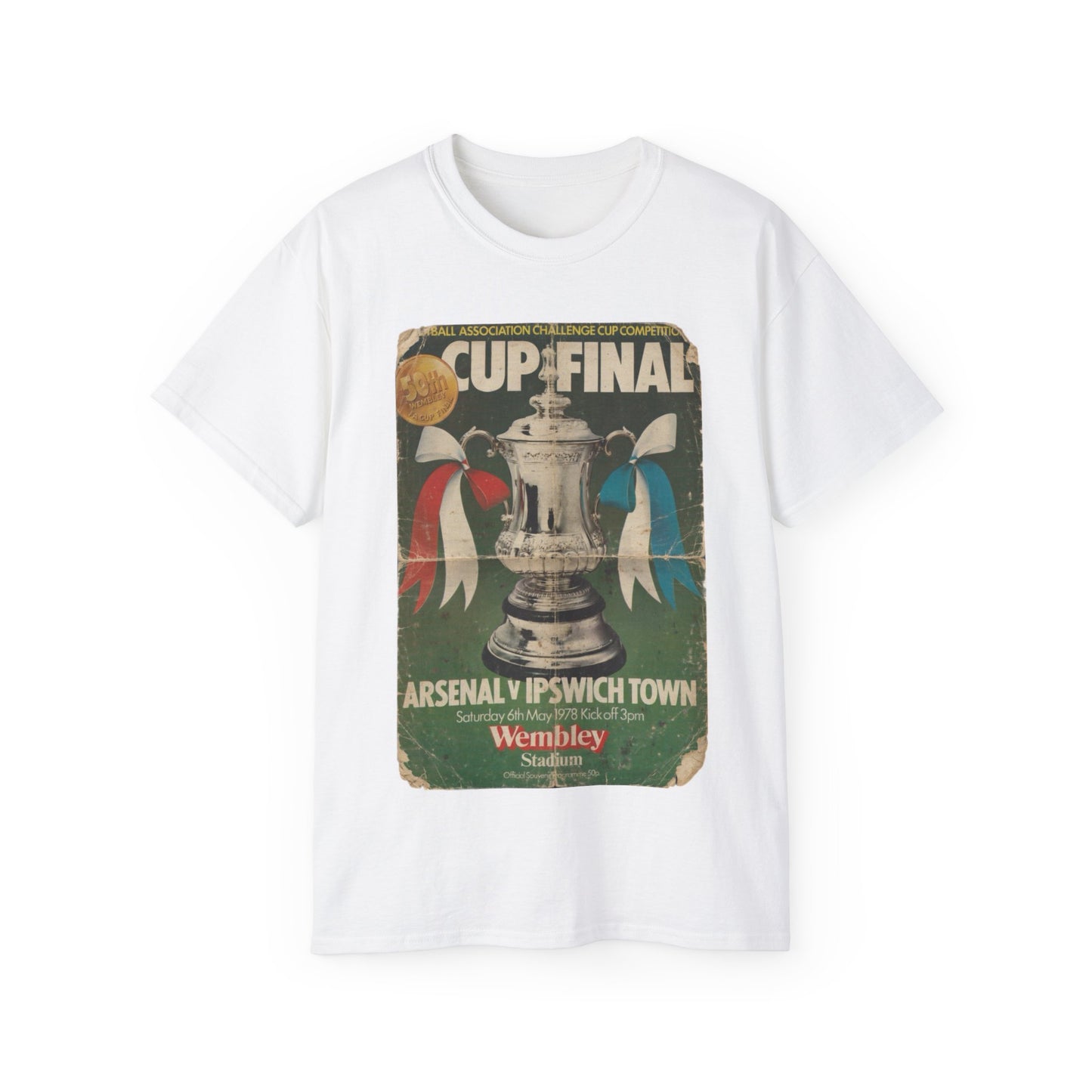 1978 FA Cup Final Programme Ipswich Town Arsenal Poster Unisex Ultra Cotton Tee
