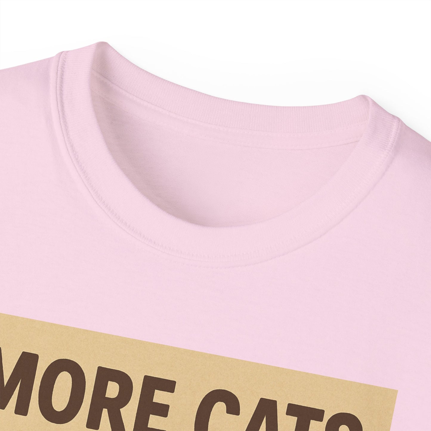 More Cats Please T-Shirt
