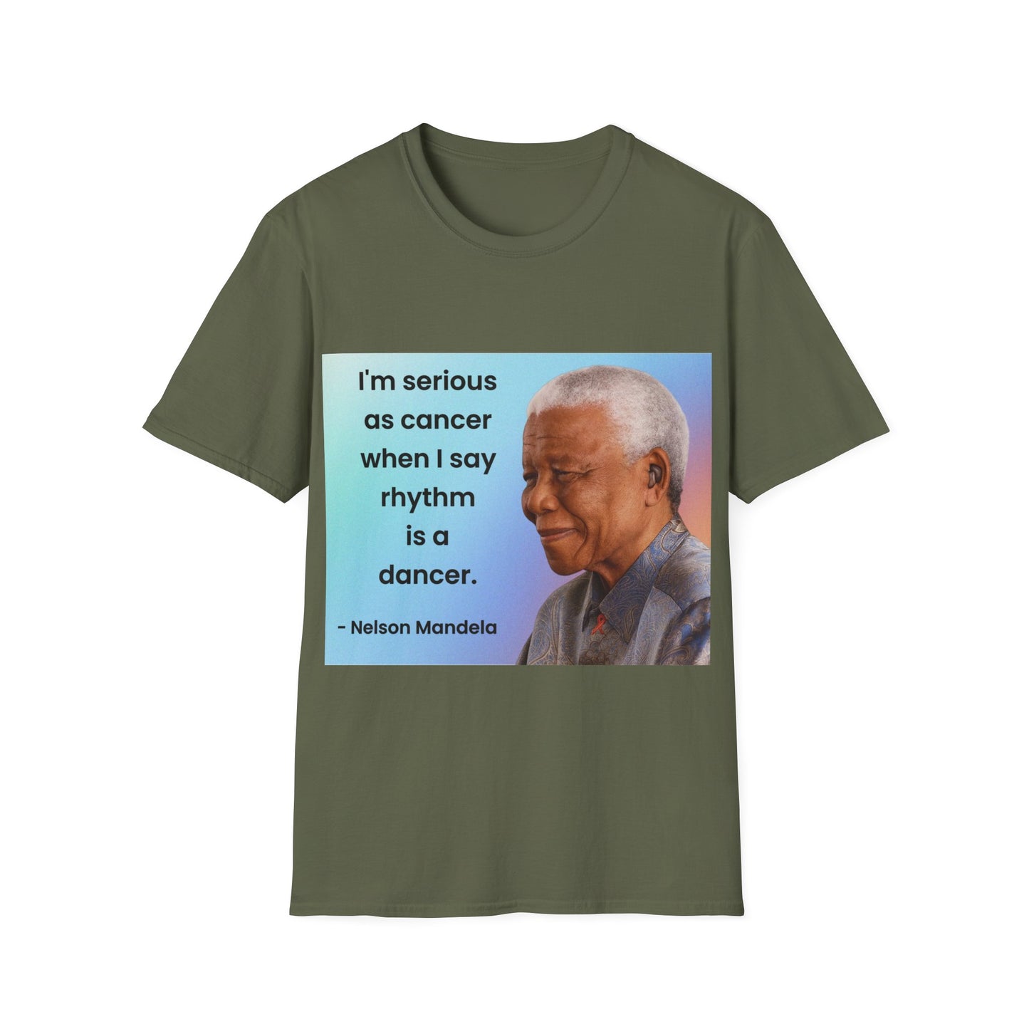 Nelson Mandela Rhythm Is A Dancer Quote T-Shirt