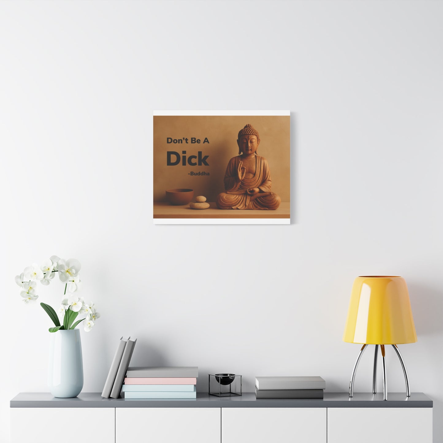 Buddha Don’t Be A Dick Canvas
