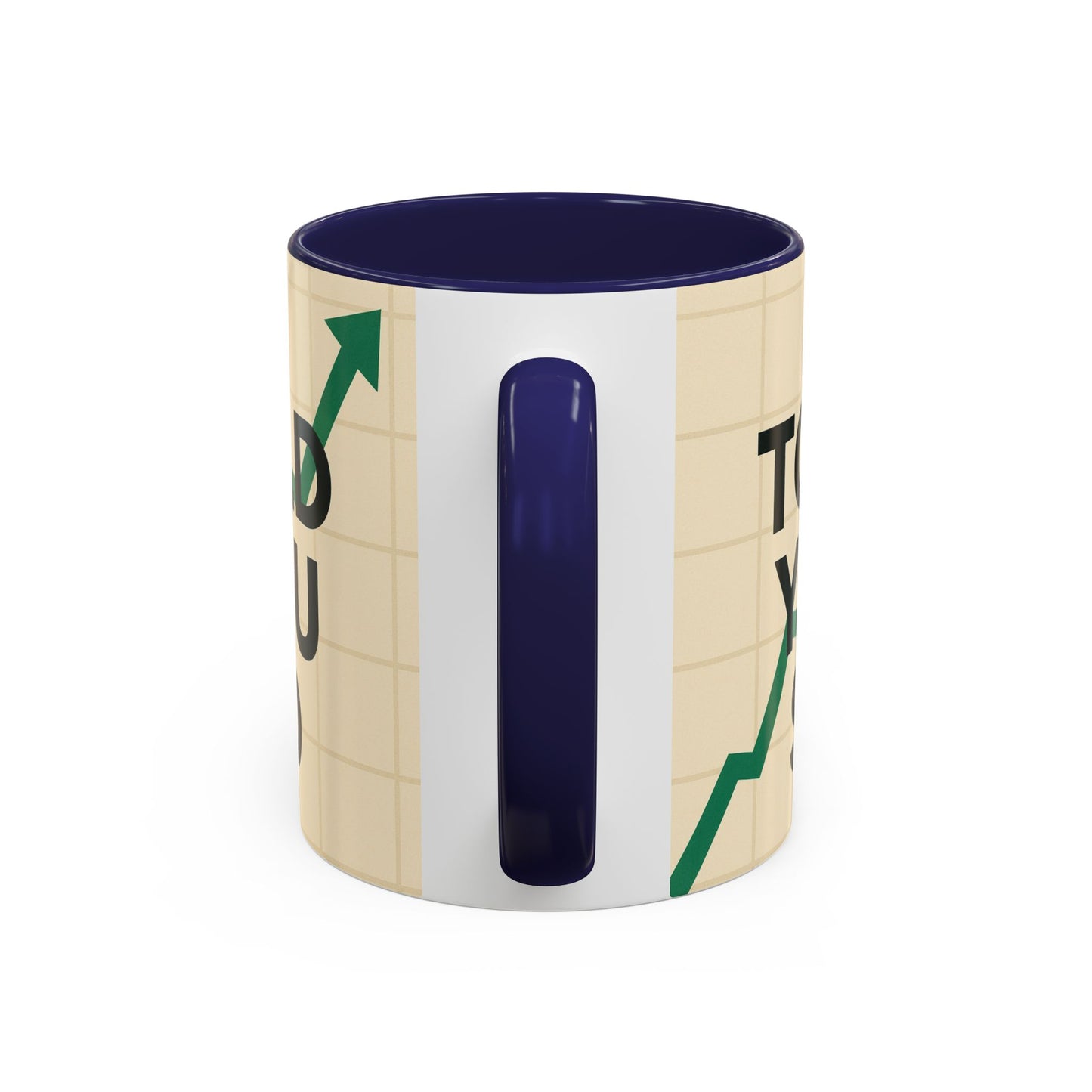 I Told You So Bitcoin Mug